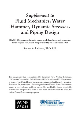 Fluid mechanics, water hammer, dynamic stresses, and piping design