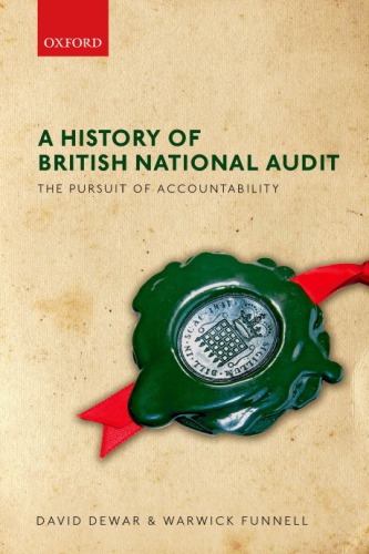 A history of British national audit : the pursuit of accountability