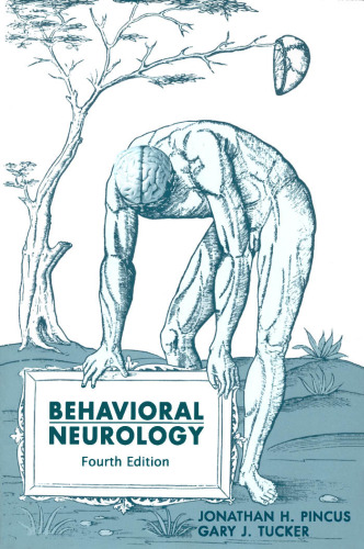 Behavioral neurology / monograph