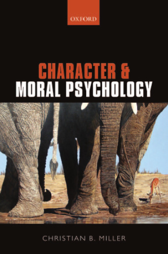 Character and moral psychology