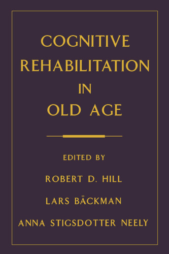 Cognitive Rehabilitation in Old Age