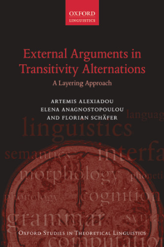 External arguments in transitivity alternations : a layering approach