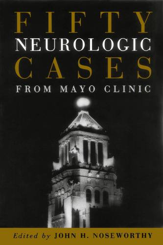 Fifty neurologic cases from Mayo Clinic