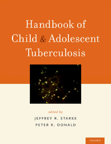 Handbook of child and adolescent tuberculosis