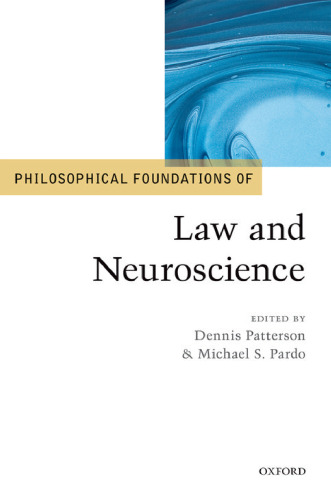 Philosophical foundations of law and neuroscience