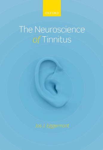 The neuroscience of tinnitus