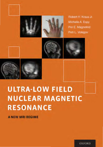 Ultra-low field nuclear magnetic resonance : a new MRI regime