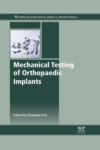 Mechanical testing of orthopaedic implants