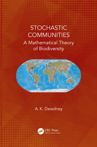 Stochastic communities : a mathematical theory of biodiversity