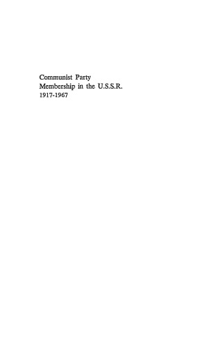 Communist Party membership in the U.S.S.R., 1917-1967