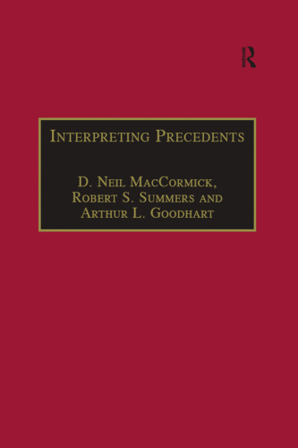 Interpreting Precedents: A Comparative Study