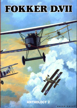 Fokker D.VII Anthology 2 (Windsock Datafile Special)