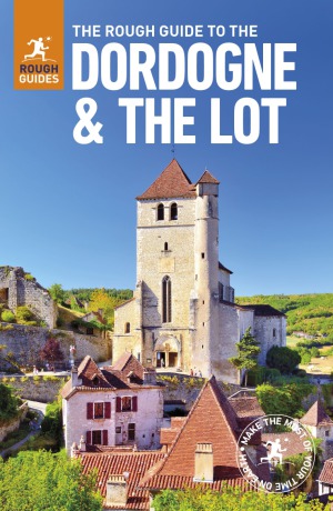 The Rough Guide to The Dordogne & the Lot