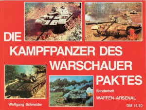 Die Kampfpanzer des Warschauer Paktes (Waffen-Arsenal Sonderheft 6)