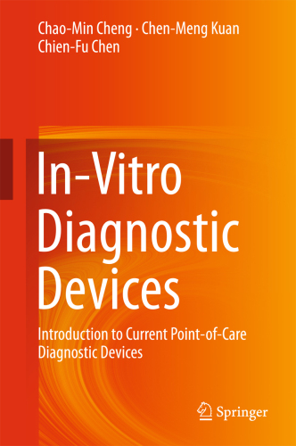 In-Vitro Diagnostic Devices: Introduction to Current Point-of-Care Diagnostic Devices