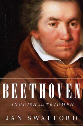 Beethoven: Anguish and Triumph