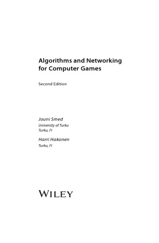 Algorithms and Networking for Computer Games   2nd ed.