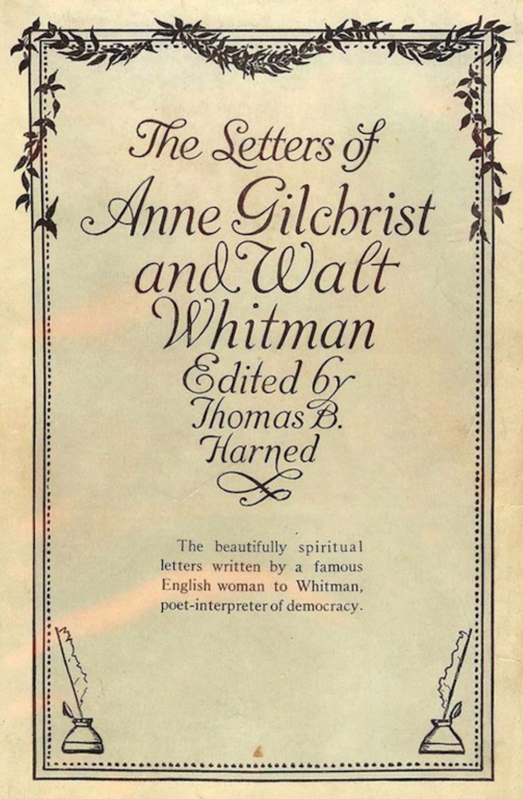 The Letters of Anne Gilchrist and Walt Whitman