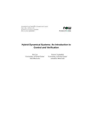 Hybrid dynamical systems : an introduction to control and verification