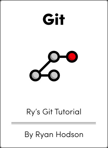 Ry’s Git Tutorial