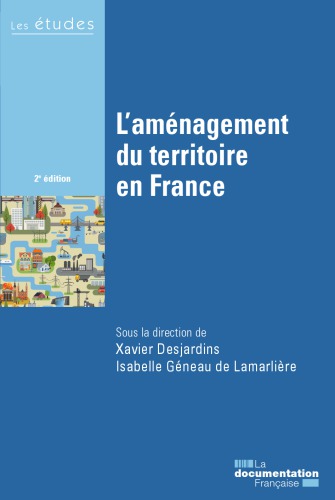 L’aménagement du territoire en France