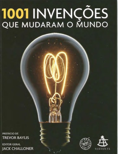 1001 Invenções que Mudaram o Mundo