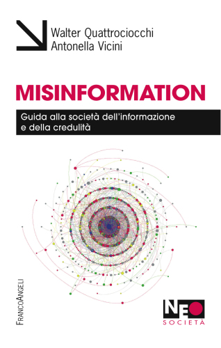 Misinformation. Guida alla società dell’informazione