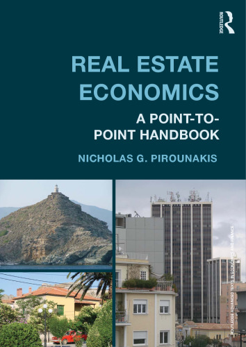 Real Estate Economics: A Point-to-Point Handbook