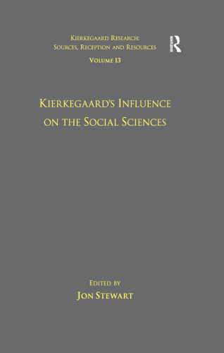 Kierkegaard’s Influence on the Social Sciences