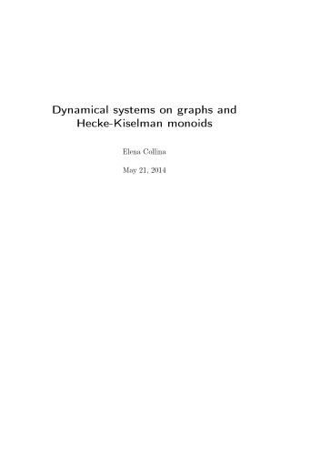 Dynamical systems on graphs and Hecke-Kiselman monoids [PhD thesis]