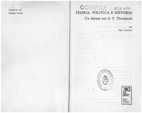 Teoria, politica e historia - un debate con E. P. Thompson