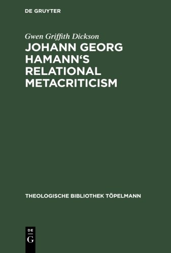 Johann Georg Hamann’s Relational Metacriticism