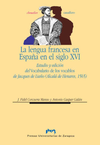 La lengua francesa en España en el siglo XVI