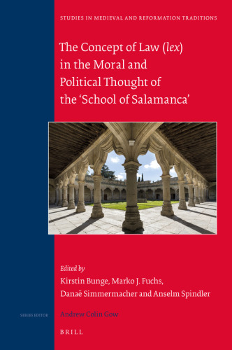 The Concept of Law Lex in Moral and Political Thought of the ’school of Salamanca’