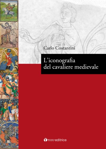 L’iconografia del cavaliere medievale