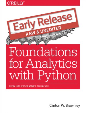 Foundations for Analytics with Python (Early Release)