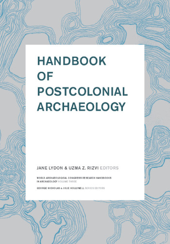 Handbook of Postcolonial Archaeology