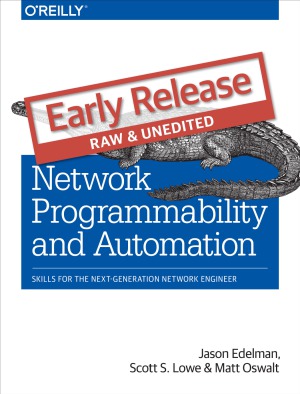 Network Programmability and Automation [Early Release]