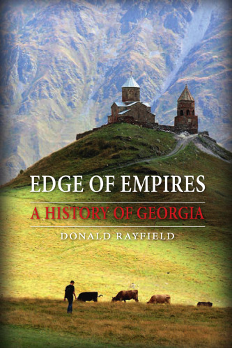 Edge of Empires : A History of Georgia