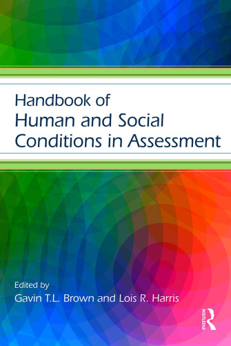 Handbook of human and social conditions in assessment