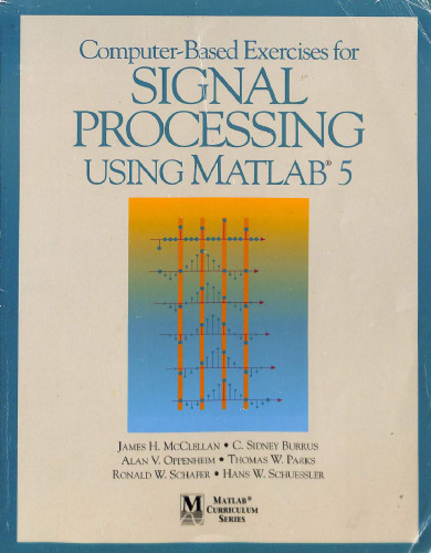 Computer-Based Exercises for Signal Processing Using MATLAB 5