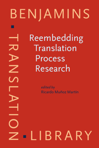 Reembedding translation process research