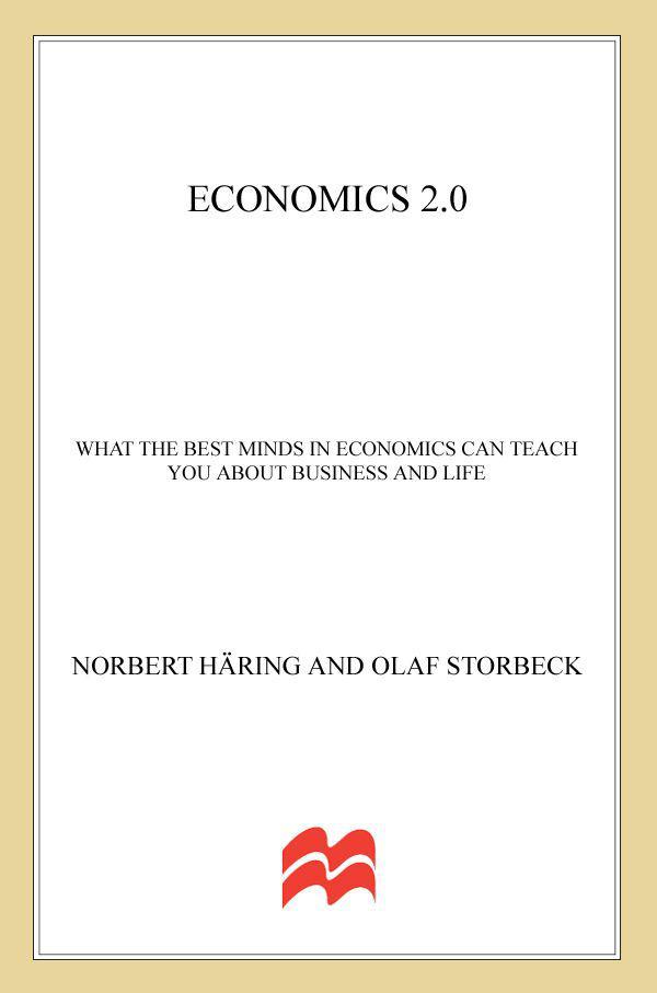 Economics 2.0: What the Best Minds in Economics Can Teach You About Business and Life