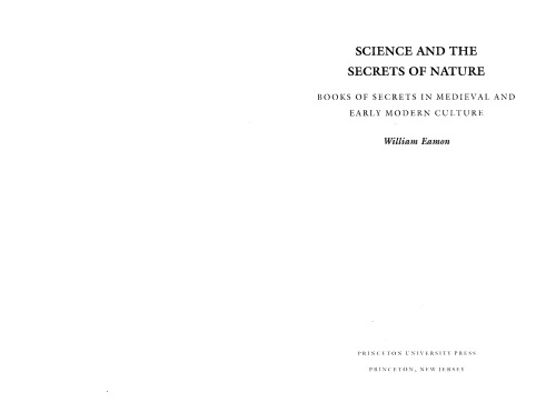 Science and the Secrets of Nature: Books of Secrets in Medieval and Early Modern Culture