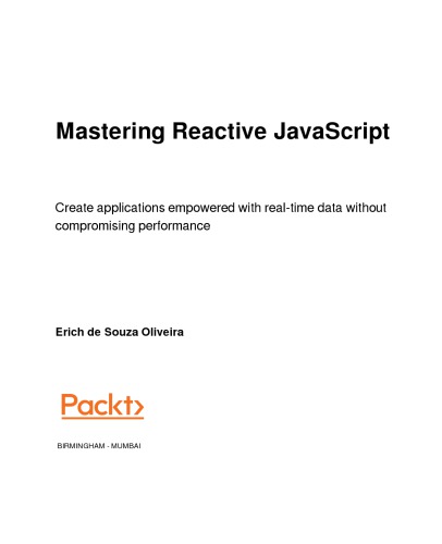 Mastering Reactive JavaScript