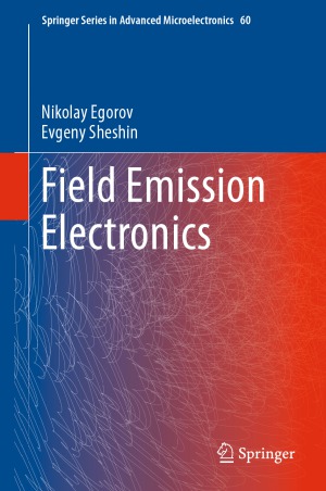 Field Emission Electronics