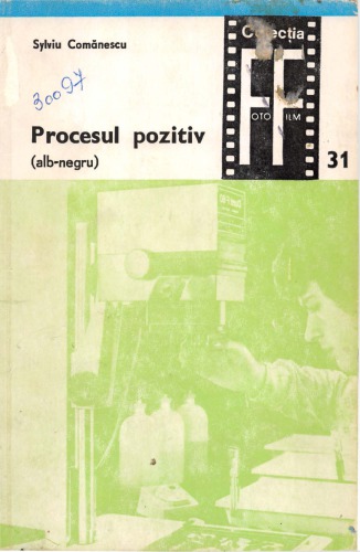 Procesul pozitiv (alb-negru) II