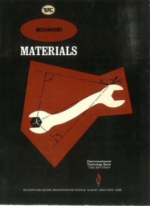 Mechanisms, materials