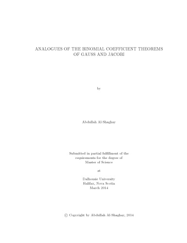 Analogues of the Binomial Coefficient Theorems of Gauss and Jacobi [thesis]