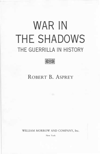 War in the shadows : the guerrilla in history